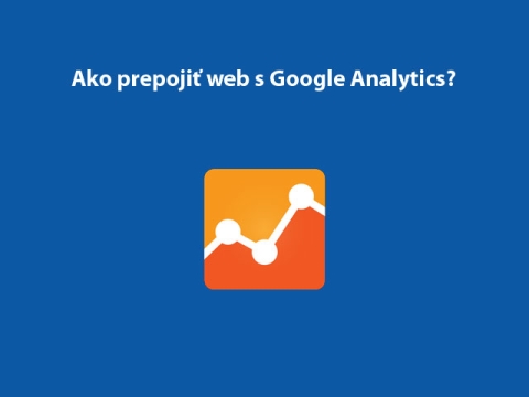 Prepojiť web google analytics