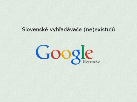 Slovenské vyhľadávače  - Google.sk